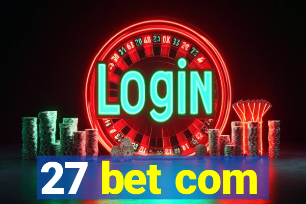 27 bet com